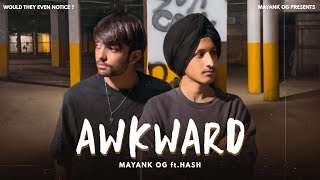 Awkward- Mayank Og Ft. Wten The Album Official Music Video