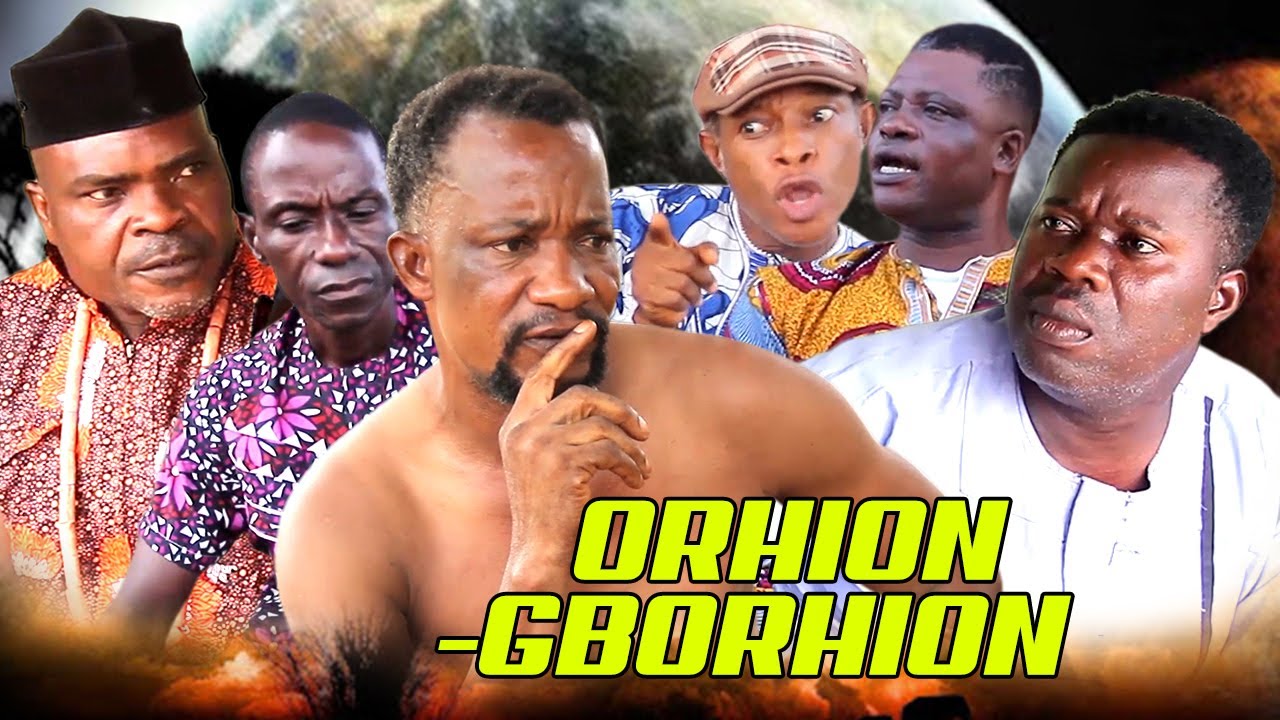 ORHION-GBORHION [PART 1] - LATEST BENIN MOVIES 2025