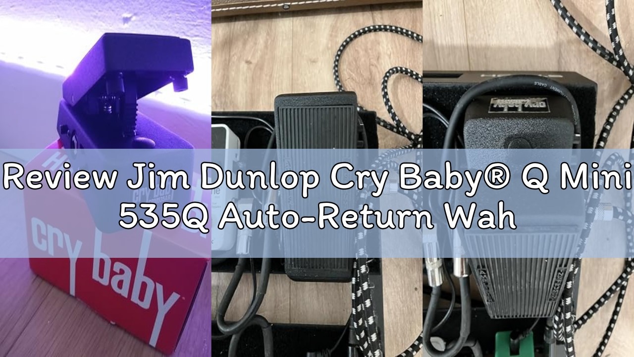 Review Jim Dunlop Cry Baby® Q Mini 535Q Auto-Return Wah - YouTube