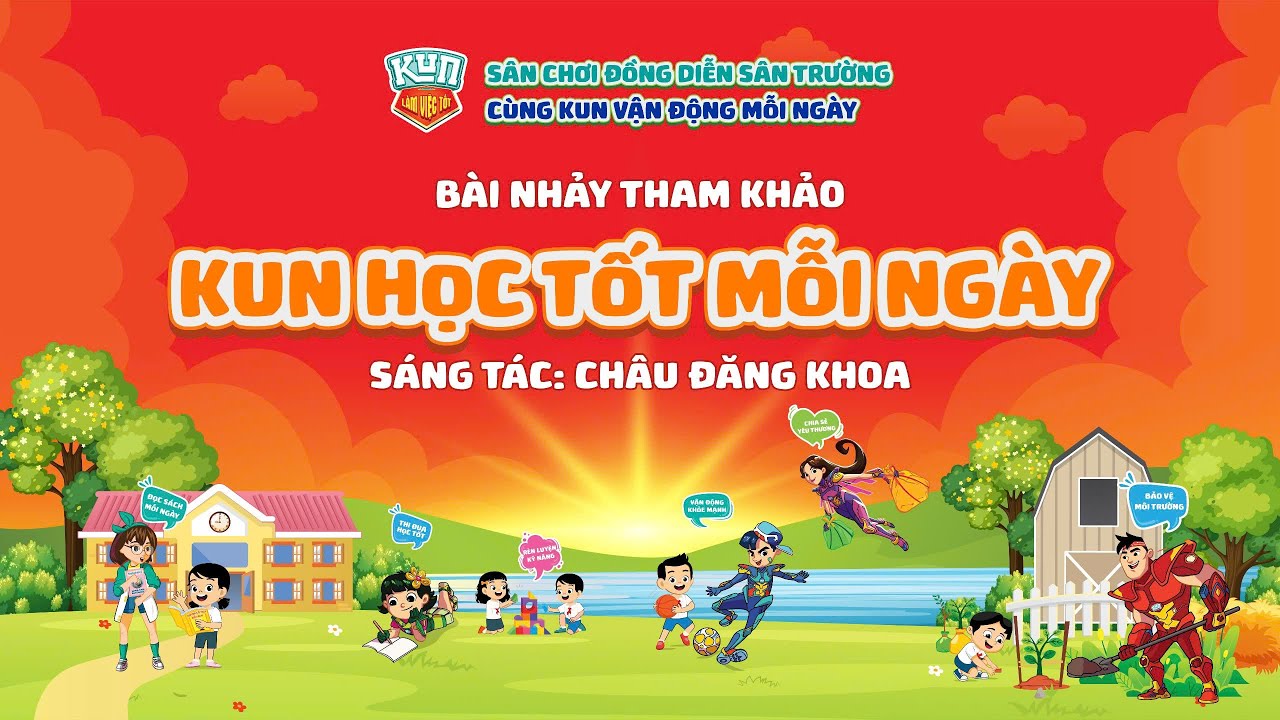 BÀI NHẢY MẪU KUN HỌC TỐT MỖI NGÀY