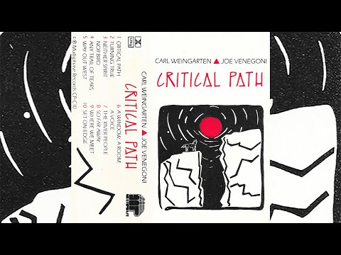 Carl Weingarten — Carl Weingarten ▲ Joe Venegoni – Critical Path [1991]