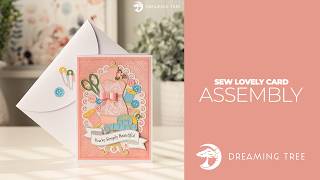 SVG File - Sew Lovely Card - Assembly Tutorial
