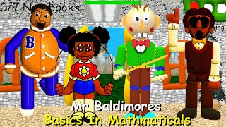 Mr Baldimores Basics In Mathmaticals - Baldis Basics Mod