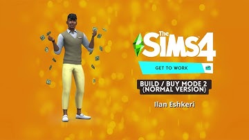 The Sims 4 Get to Work Soundtrack - Build  Buy Mode 2 (Normal version) - Ilan Eshkeri