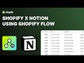 Shopify and Notion Integration Tutorial - Sync Orders, Products, Customers & More