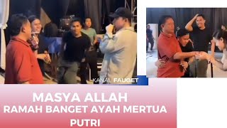 Akrab nya ayah mertua Putri dan teman-teman putri