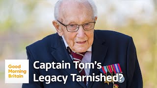 Has Captain Sir Tom Moore's Legacy Been Tarnished? | Good Morning Britain