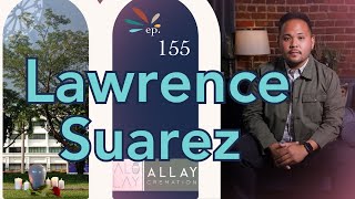 Lawrence Suarez - From Corporate Home to Funeral Entrepreneurship