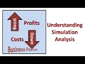 Understanding simulation analysis