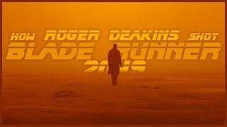 How Roger Deakins shot Blade Runner 2049