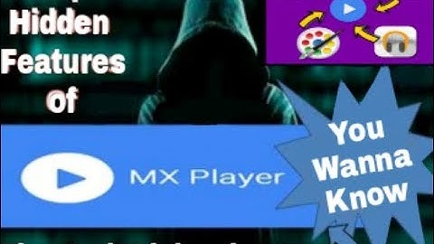 MX Player most Important Hidden Features , You Should know[Nepali video]