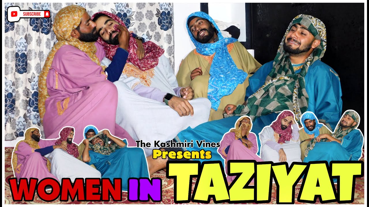 WOMEN IN TAZIYAT || Kashmiri Funny Drama || The Kashmiri Vines