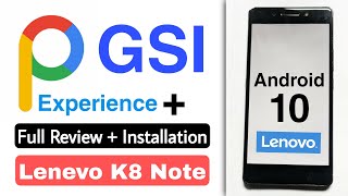 Install Android 10 on Lenovo K8 Note.Install Pixel Experience Plus GSI Rom On Lenevo K8 Note.GSI Rom screenshot 1
