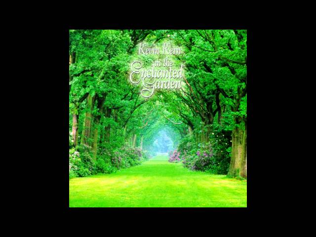 Kevin Kern - In the Enchanted Garden