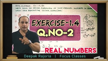 Class-10 Maths, Ex - 1.4, Q2 (Real Numbers), NCERT, CBSE | How to find Decimal Expansion of rational