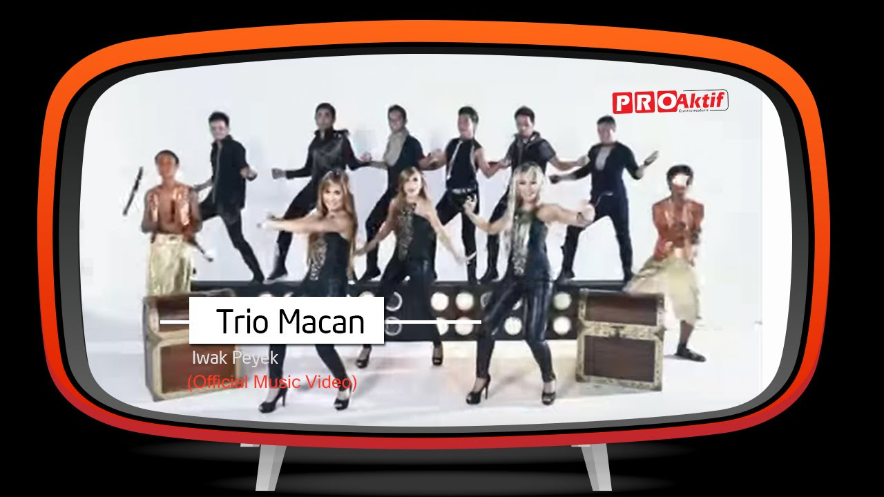 Trio Macan   Iwak Peyek Official Music Video