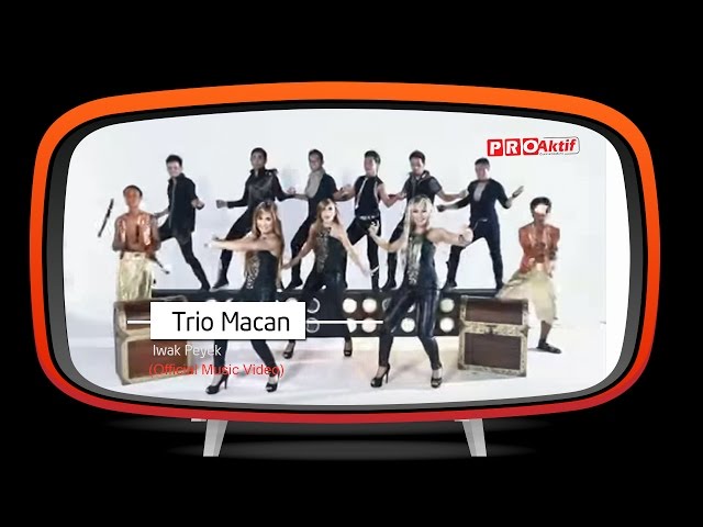 Trio Macan - Iwak Peyek (Official Music Video) class=