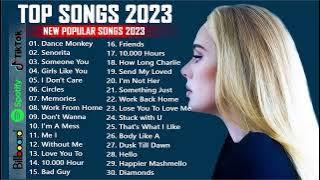 Dance Monkey  Señorita -  Top Music Playlist 2023 - Adele Greatest Hits