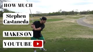 How much Stephen Castaneda makes on Youtube
