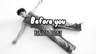 Benson Boone - Before you [lyrics]