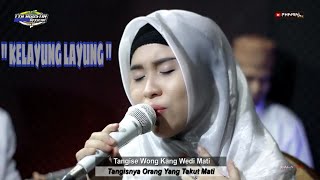 KELAYUNG LAYUNG / TYA AGUSTIN / TYA N FRIENDS