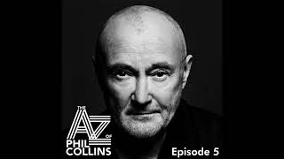 Phil Collins - The A – Z Of Phil Collins Podcast (R Is For Robert Plant - Episode 5)