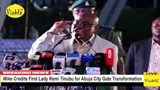 Don't Credit Me, Abuja City Gate Remodel Was First Lady Remi Tinubu's Idea, Not Mine – Wike