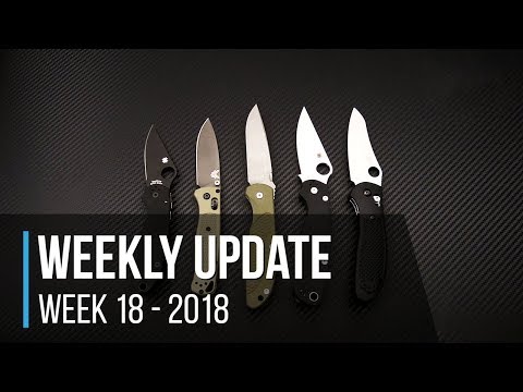 Weekly Update Series Week 18 - 2018: Hinderer Firetac, Benchmade Bugout, Lynch Deep Carry Clips