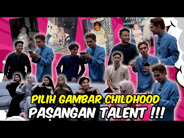 PILIH GAMBAR CHILDHOOD PASANGAN TALENT BARU !!! FAE BERGADUH DEPAN ALIEFF ??? class=