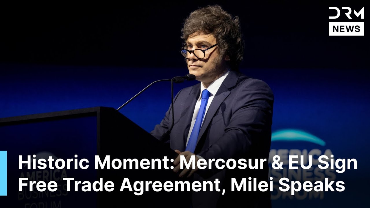 FULL REMARKS: President Javier Milei On Mercosur-EU Free Trade Deal And Global Trade Plans | AC1F