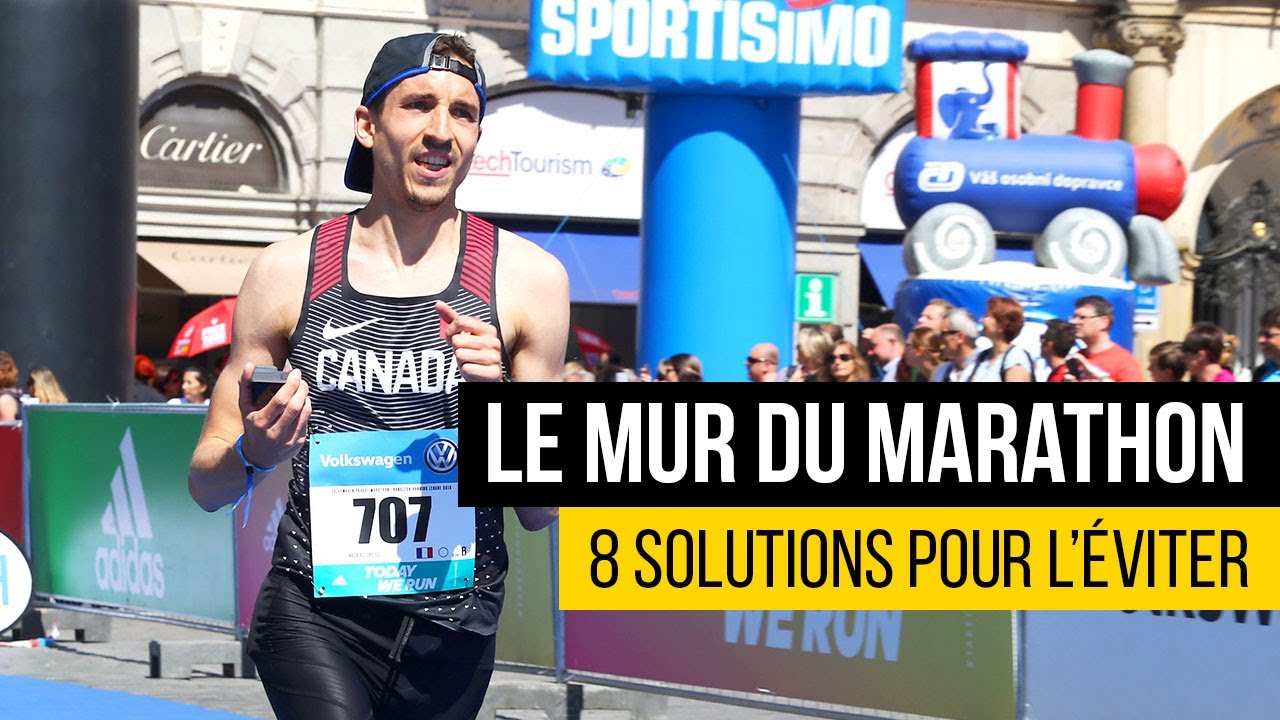 Il y a 3 MURS DU MARATHON 8 conseils pour les viter