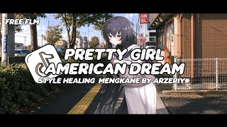 DJ PRETTY GIRL X AMERICAN DREAM BY ARZERIYO | FREE FLM