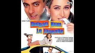 Mujh Se Shaadi (Eagle Jhankar) Movie: DULHAN HUM LE JAYENGE 2000 Singers: KUMAR SANU, ALKA & OTHERS