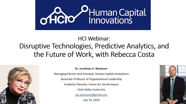 HCI Webinar: Disruptive Technologies, Predictive Analytics, and the Future of Work, w/ Rebecca Costa