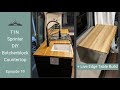 Van Build Episode 19! Turning a Fallen Tree into our Butcher Block Counter and Live Edge Table!