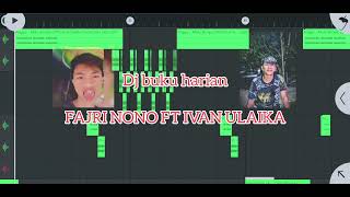 dj buku harian full kick mashup [fajri nono ft ifan ulaika] KSM PROD