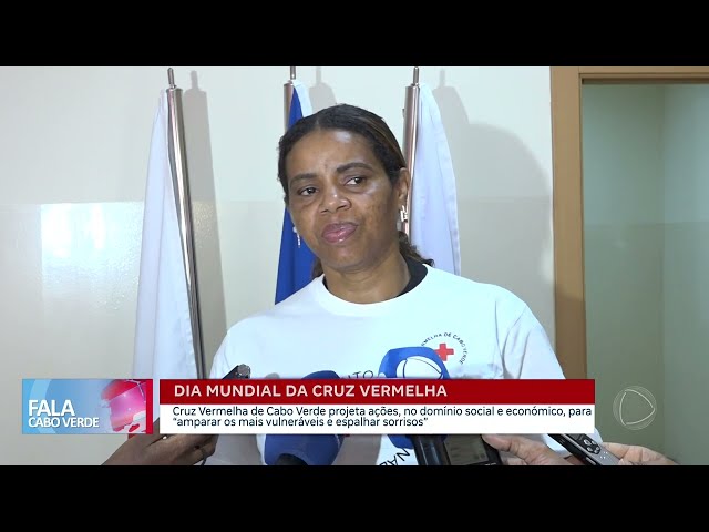 Dia Mundial Da Cruz Vermelha | Fala Cabo Verde