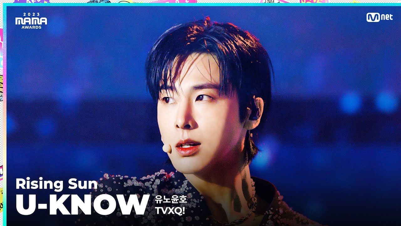 [#2023MAMA] FANCAM | TVXQ! U-KNOW (유노윤호) 'Rising Sun''s Banner