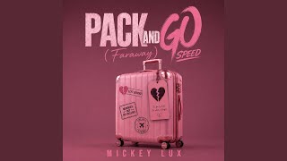 PACK AND GO (SPEED) [Faraway]