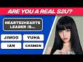 THE ULTIMATE HEARTS2HEARTS QUIZ Are You A Real S2U KPOP QUIZ 2025