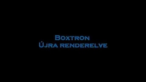 Boxtron: Újra renderelve Official Trailer 1.