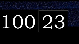Divide 23 by 100 ,  decimal result  . Division with 3 Digit Divisors . How to do