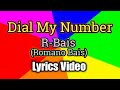 Dial my number  r bais lyrics