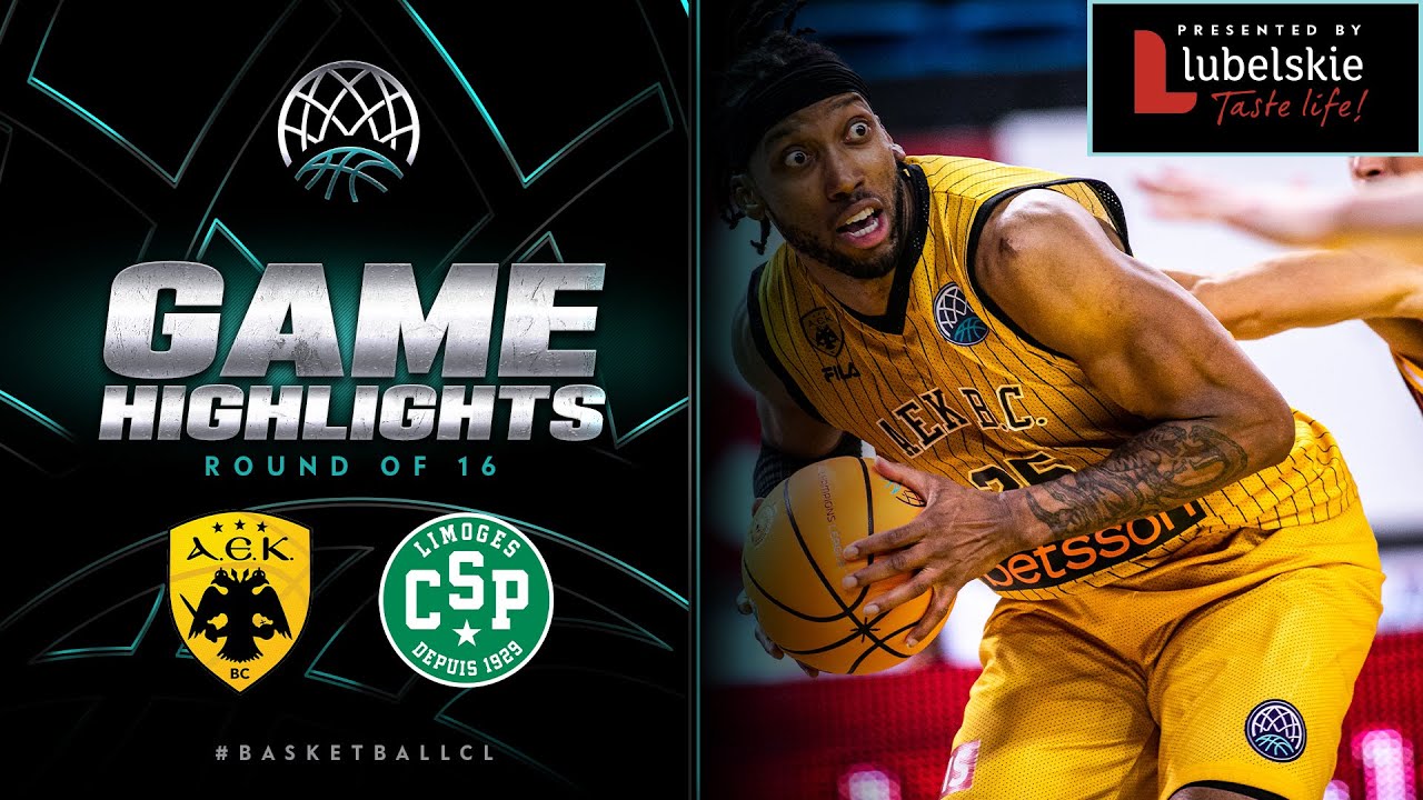 AEK v Limoges CSP Round of 16 Week 3 Highlights - Basketball Champions League 2022/23