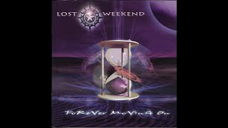 Lost Weekend - Message From Your Heart
