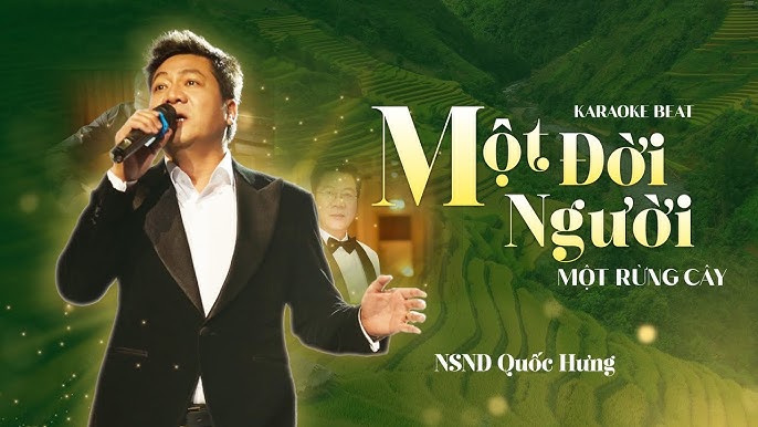 Image hình ảnh con người hình ảnh con người NSND Quốc Hưng - KARAOKE BEAT] MỘT ĐỜI NGƯỜI MỘT RỪNG CÂY | NSND QUỐC HƯNG - YouTube