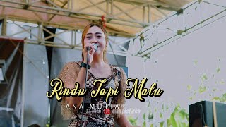 RINDU TAPI MALU - ANA MUTIA - SUPRA NADA - LIVE KRADENAN