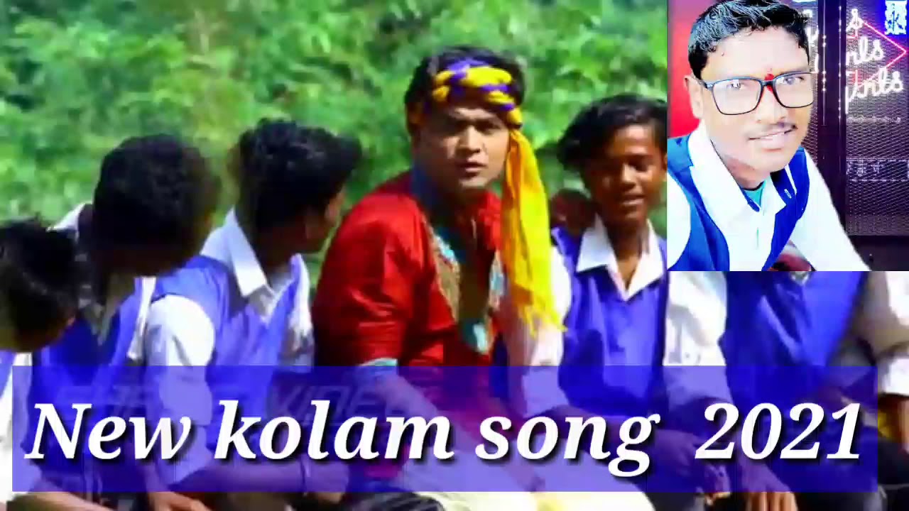 Kolam  adivasi song  2021