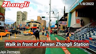 This is the Current Condition Around Zhongli Stations Taiwan ||  Taiwanese Tki Vlog