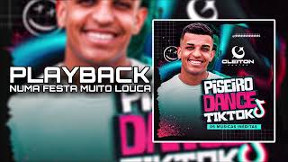 Playback Numa Festa Muito Louca - Cleiton Cantor